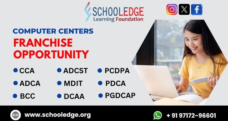 Schooledge Learning Foundation Computer Centers Franchise