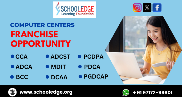 Schooledge Learning Foundation Computer Centers Franchise