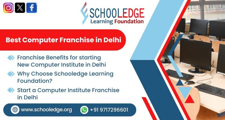 Best Computer Institute Franchise in Delhi 